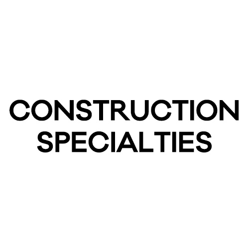 CONSTRUCTION SPECIALTIES